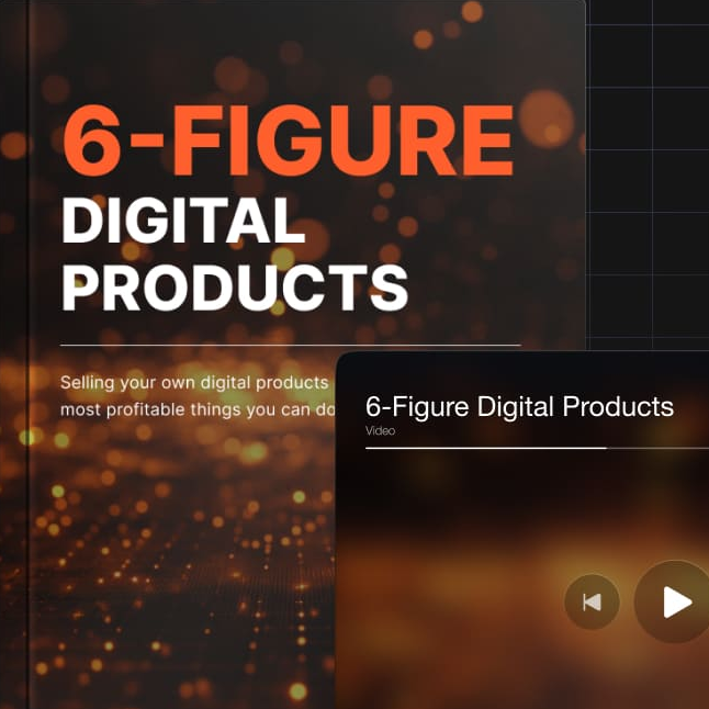 6 figure digital products