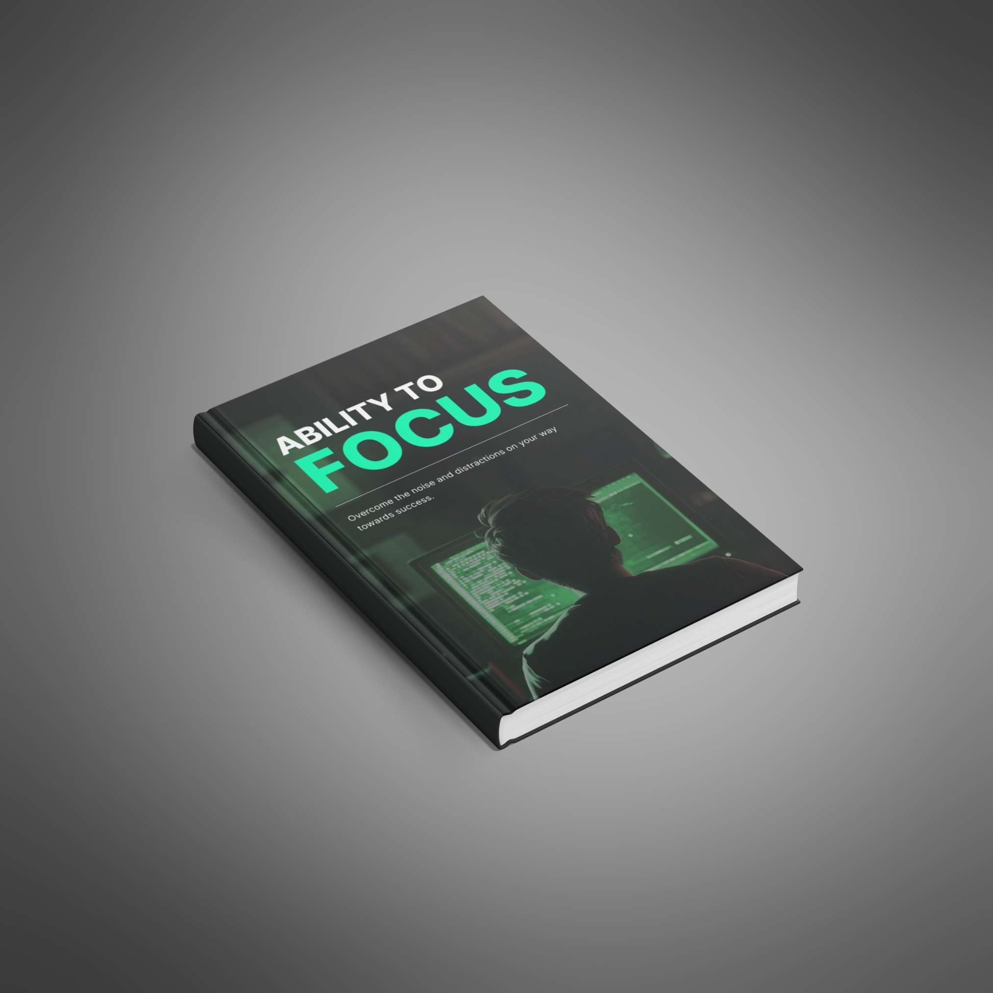 ability to focus