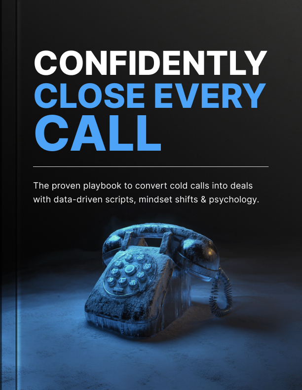 confidently close every call