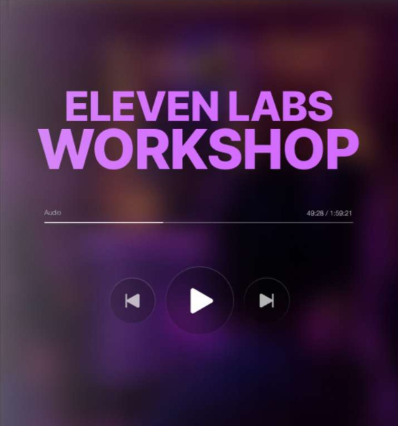 eleven labs workshop