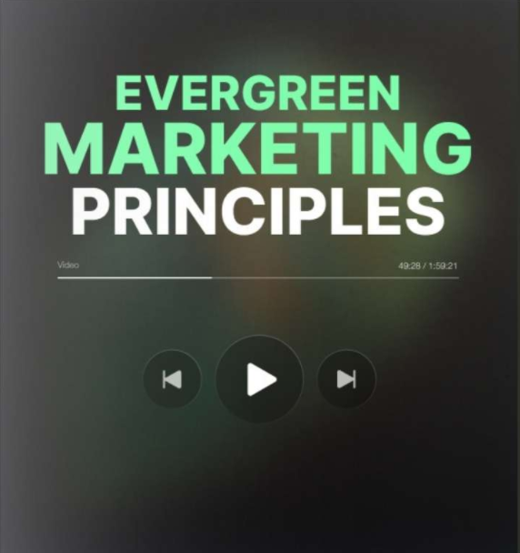 evergreen marketing principles