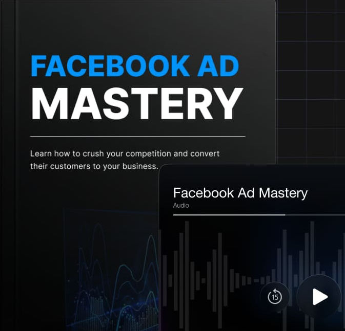 facebook ad mastery
