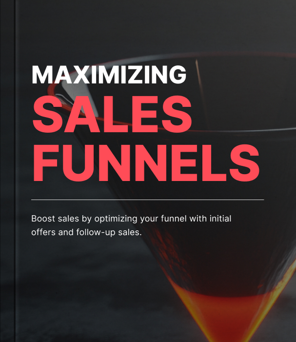 maximizing sales funnels