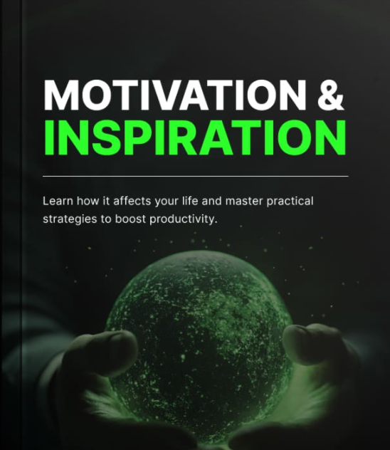 motivation and inspiration