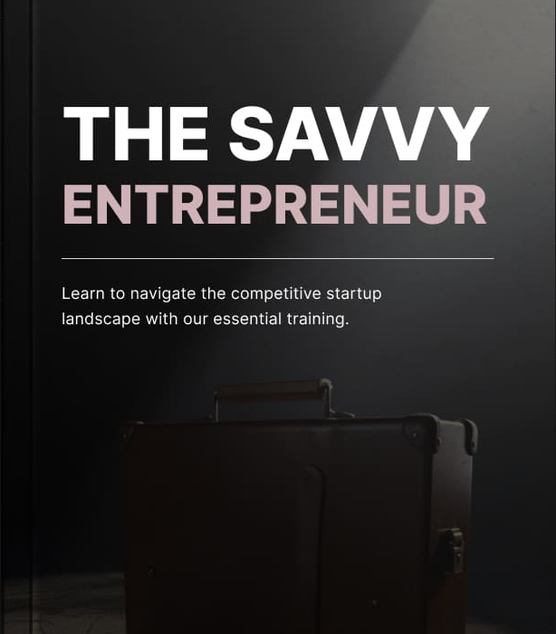 the savvy entrepreneur