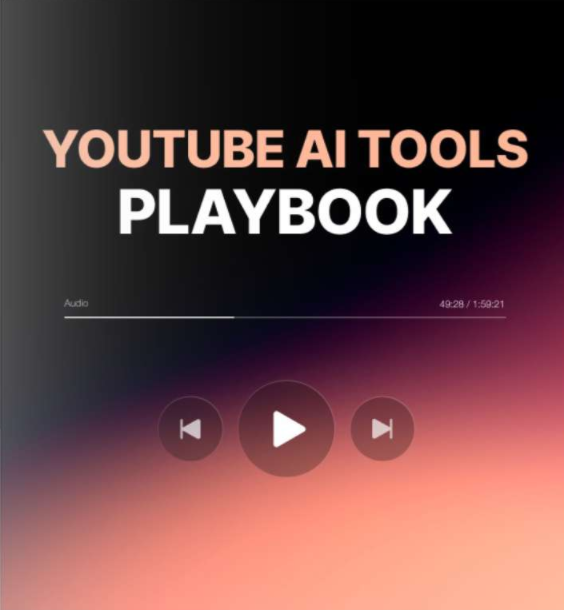 youtube AI tools playbook